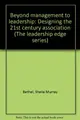 Cover image for Beyond management to leadership
