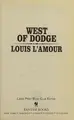 Cover image for West of Dodge