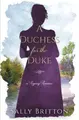 Cover image for A Duchess for the Duke