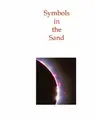 Cover image for Symbols in the Sand