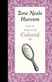 Cover image for How it Feels to be Colored Me