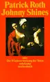 Cover image for Johnny Shines oder Die Wiedererweckung der Toten. Seelenrede.