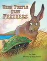Cover image for When Turtle Grew Feathers