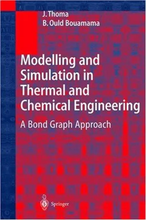 Modeling and Simulation in Thermal and Chemical Engineering cover