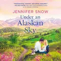 Cover image for Under an Alaskan Sky