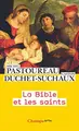 Cover image for La Bible et les saints