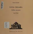 Cover image for Vita chiara, villa oscura