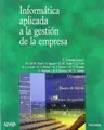 Cover image for Informática aplicada a la gestión de la empresa