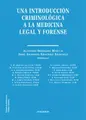 Cover image for Una introducción criminológica a la medicina legal y forense
