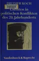 Cover image for Christen in politischen Konflikten des 20. Jahrhunderts