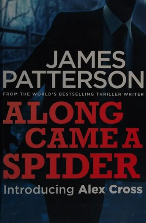 Along Came a Spider by Patterson, James | Mass Market