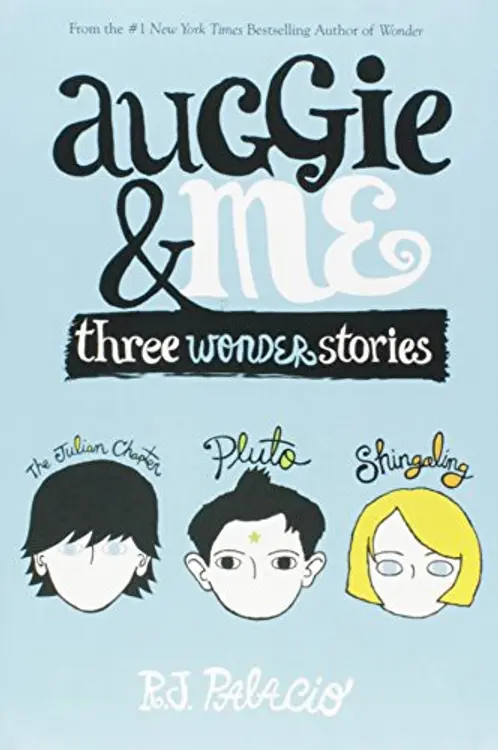 Auggie & Me: Three Wonder Stories cover