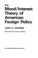 Cover image for The mood/interest theory of American foreign policy