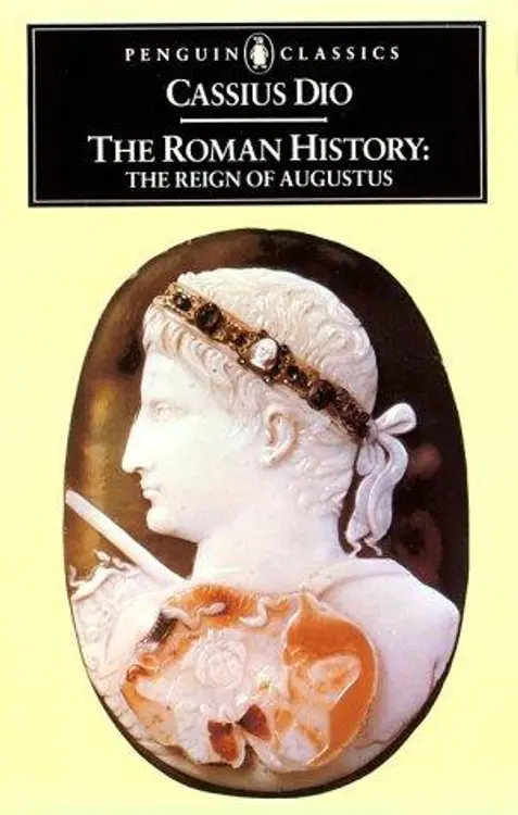 The Roman history: the reign of Augustus cover