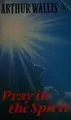 Cover image for Pray in the Spirit