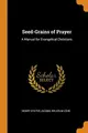 Cover image for Seed-Grains of Prayer