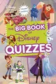 Cover image for Big Book of Disney Quizzes