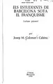 Cover image for Els estudiants de Barcelona sota el franquisme