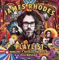Cover image for Playlist. Rebeldes y revolucionarios de la música