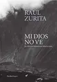 Cover image for Mi Dios no ve