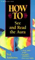 Cover image for How to see and read the aura