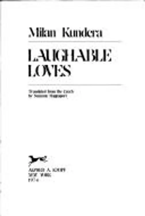 Laughable loves.: Translated from the Czech by Suzanne Rappaport. cover