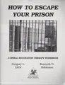 Cover image for How to Escape Your Prison
