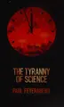 Cover image for Tyranny of science