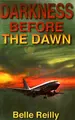 Cover image for Darkness Before the Dawn