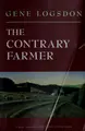 Cover image for The Contrary Farmer (Real Goods Independent Living Book)