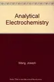 Cover image for Analytical electrochemistry