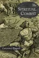 Cover image for The Spiritual Combat and A Treatise on Peace of the Soul
