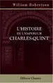 Cover image for L'Histoire de l'Empereur Charles-Quint