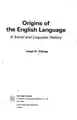 Cover image for Origins of the English language, a social and linguistic history