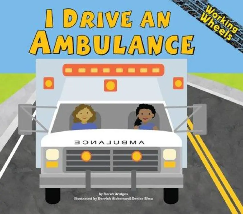 I Drive an Ambulance (Working Wheels) cover