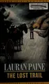 Cover image for Thorndike British Favorites - Large Print - The Lost Trail (Thorndike British Favorites - Large Print)