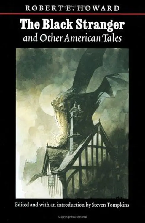 The Black Stranger: And Other American Tales (The Works of Robert E. Howard Series) cover