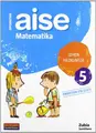Cover image for OPORRETAN AISE MATEMATIKA LEHEN HEZKUNTZA 5 VACACIONES SANTILLANA