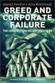 Cover image for Greed and Corporate Failure