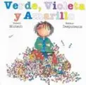 Cover image for Verde, Violeta Y Amarillo
