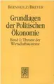 Cover image for Grundlagen der politischen Ökonomie, Bd.1, Theorie der Wirtschaftssysteme
