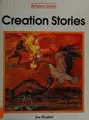 Cover image for Creation Stories (Religious Stories)
