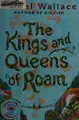 Cover image for The kings and queens of roam