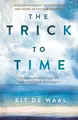 Cover image for The Trick to Time