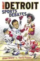Cover image for The Great Detroit Sports Debate