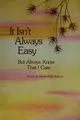 Cover image for It isn't always easy