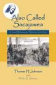 Cover image for Also Called Sacajawea