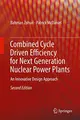 Cover image for Combined Cycle Driven Efficiency for Next Generation Nuclear Power Plants