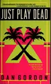 Cover image for Just play dead