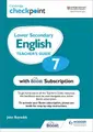 Cover image for Cambridge Checkpoint Lower Secondary English Teacher's Guide 7 with Boost Subscription Booklet